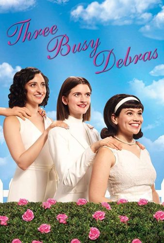 Three Busy Debras (2020-2022)
